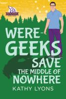 Were-Geeks_Save_the_Middle_of_Nowhere