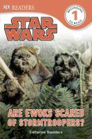 Are_Ewoks_scared_of_Stormtroopers_