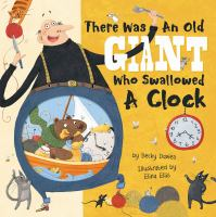There_was_an_old_giant_who_swallowed_a_clock