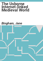 The_Usborne_Internet-linked_medieval_world