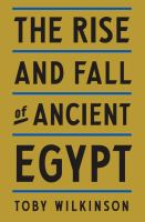 The_rise_and_fall_of_ancient_Egypt