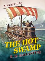 The_Hot_Swamp