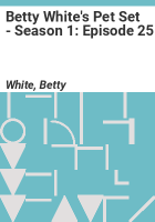 Betty_White_s_Pet_Set_-_Season_1