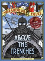 Nathan_Hale_s_Hazardous_Tales__Above_the_Trenches