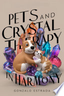 Pets_and_Crystal_Therapy