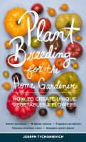 Plant_breeding_for_the_home_gardener