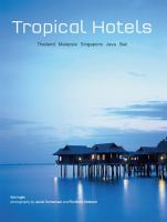 Tropical_Hotels__Thailand_Malaysia_Singapore_Java_Bali