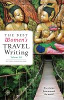 The_Best_Women_s_Travel_Writing__Volume_10