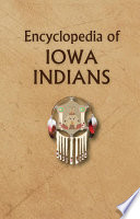 Encyclopedia_of_Iowa_Indians