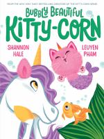 Bubbly beautiful Kitty-Corn by Hale, Shannon