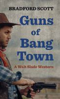 Guns_of_bang_town