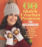 60_quick_crochet_projects_for_beginners