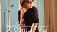 Scott_Walker__30_Century_Man