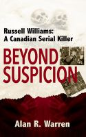 Beyond_Suspicion__Russell_Williams_Serial_Killer