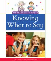The_smart_kid_s_guide_to_knowing_what_to_say