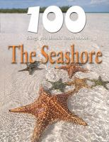 100_things_you_should_know_about_the_seashore