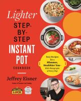 The_lighter_step-by-step_Instant_Pot_cookbook