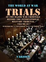 Trial_of_the_Major_War_Criminals_Before_the_International_Military_Tribunal__Vol__02__Nuremburg_14_N