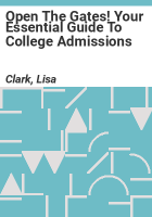 Open_the_Gates__Your_Essential_Guide_to_College_Admissions