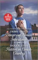 Dangerous_Amish_Inheritance_and_Hidden_in_Amish_Country