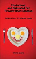 Cholesterol_and_Saturated_Fat_Prevent_Heart_Disease