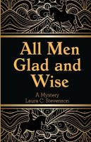 All_men_glad_and_wise