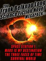 The_Frank_Belknap_Long_Science_Fiction_Novel_MEGAPACK__