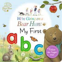 We_re_going_on_a_bear_hunt___my_first_abc