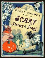 Diane_Goode_s_book_of_scary_stories___songs