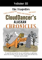 Clouddancer_s_Alaskan_Chronicles__Volume_III