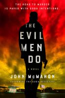 The_evil_men_do