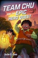 Team_Chu_and_the_epic_hero_quest