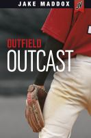 Outfield_Outcast