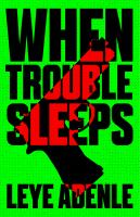 When_trouble_sleeps