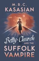 Betty_Church_and_the_Suffolk_vampire