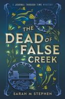 The_dead_of_False_Creek