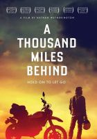 A_thousand_miles_behind