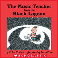 The_Music_Teacher_From_The_Black_Lagoon