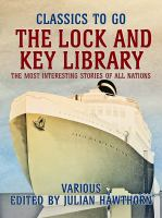 The_Lock_and_Key_Library__The_Most_Interesting_Stories_of_All_Nations