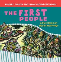 The_First_People__A_Play_Based_on_Mayan_Mythology