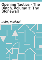Opening_Tactics_-_The_Dutch__Volume_3__The_Stonewall