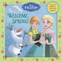 Welcome__spring____by_Andrea_Posner-Sanchez___illustrated_by_the_Disney_Storybook_Art_Team