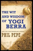 The_Wit_and_Wisdom_of_Yogi_Berra