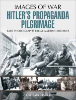 Hitler_s_Propaganda_Pilgrimage