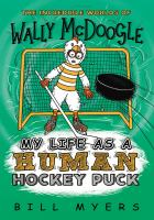 My_Life_as_a_Human_Hockey_Puck