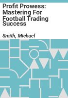 Profit_Prowess__Mastering_for_Football_Trading_Success