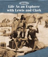 Life_as_an_explorer_with_Lewis_and_Clark
