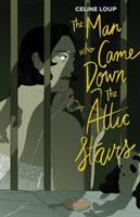 The_man_who_came_down_the_attic_stairs