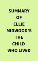 Summary_of_Ellie_Midwood_s_The_Child_Who_Lived
