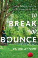 To_break_or_bounce
